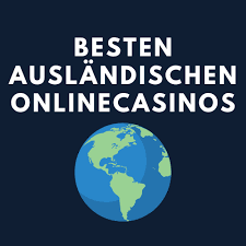 Die besten Ausland Online Casinos Tipps und Empfehlungen