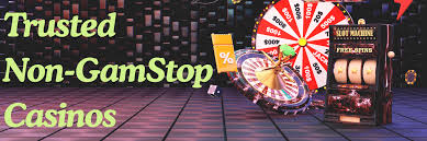 Exploring Online Casinos Not Registered with GamStop A Comprehensive Guide