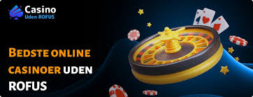Spil Casino Uden Om ROFUS En Guide til Online Underholdning Spil Casino Uden Om ROFUS En Guide til Online Underholdning