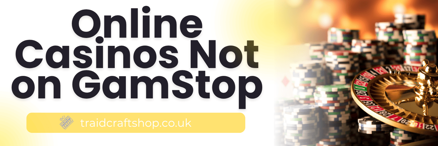 Discover the Best Casinos Not on GamStop Discover the Best Casinos Not on GamStop